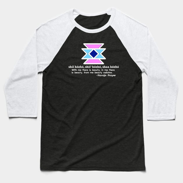 Native Wisdom Series - Navajo Prayer Baseball T-Shirt by Show OFF Your T-shirts!™